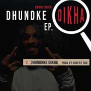 Dhundke Dikha - Emiway Bantai Mp3 Song